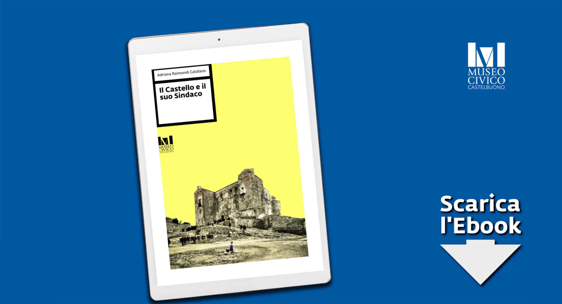 Il Castello e il suo sindaco ebook