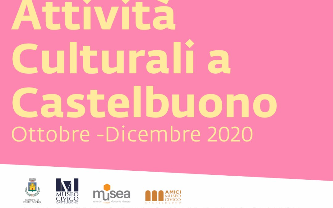 Attività Culturali a Castelbuono – Ottobre-Dicembre 2020