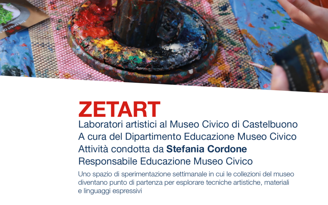 ZETART. Laboratori artistici al Museo Civico di Castelbuono